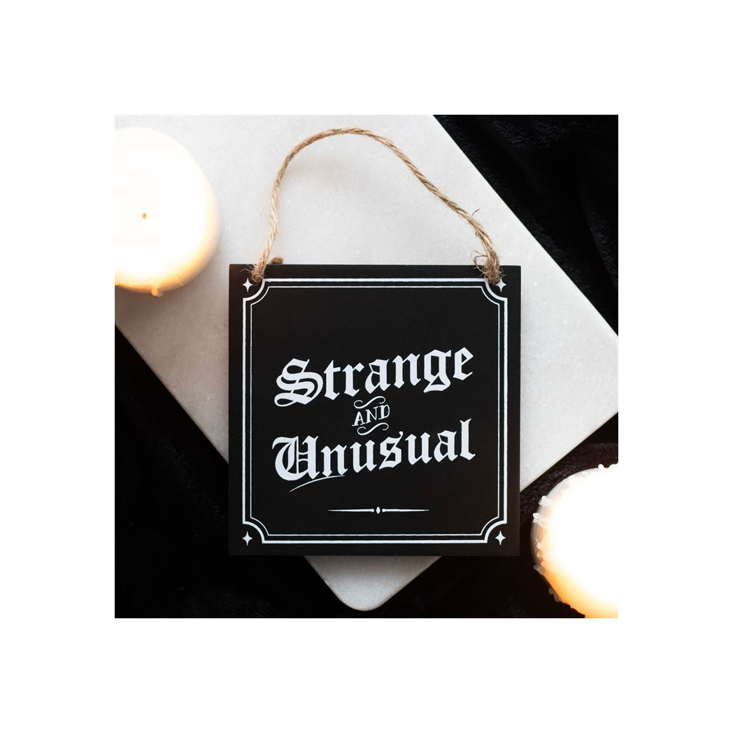 Strange and Unusual Hanging Sign
